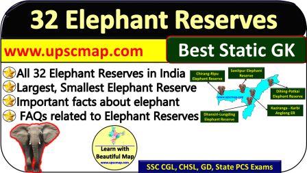 32 Elephant Reserves in India Map UPSC State-Wise List