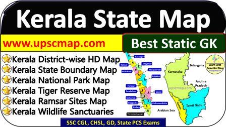 Kerala Map GK | Districts, Tiger Reserves, National Parks, Wildlife Sanctuary Download